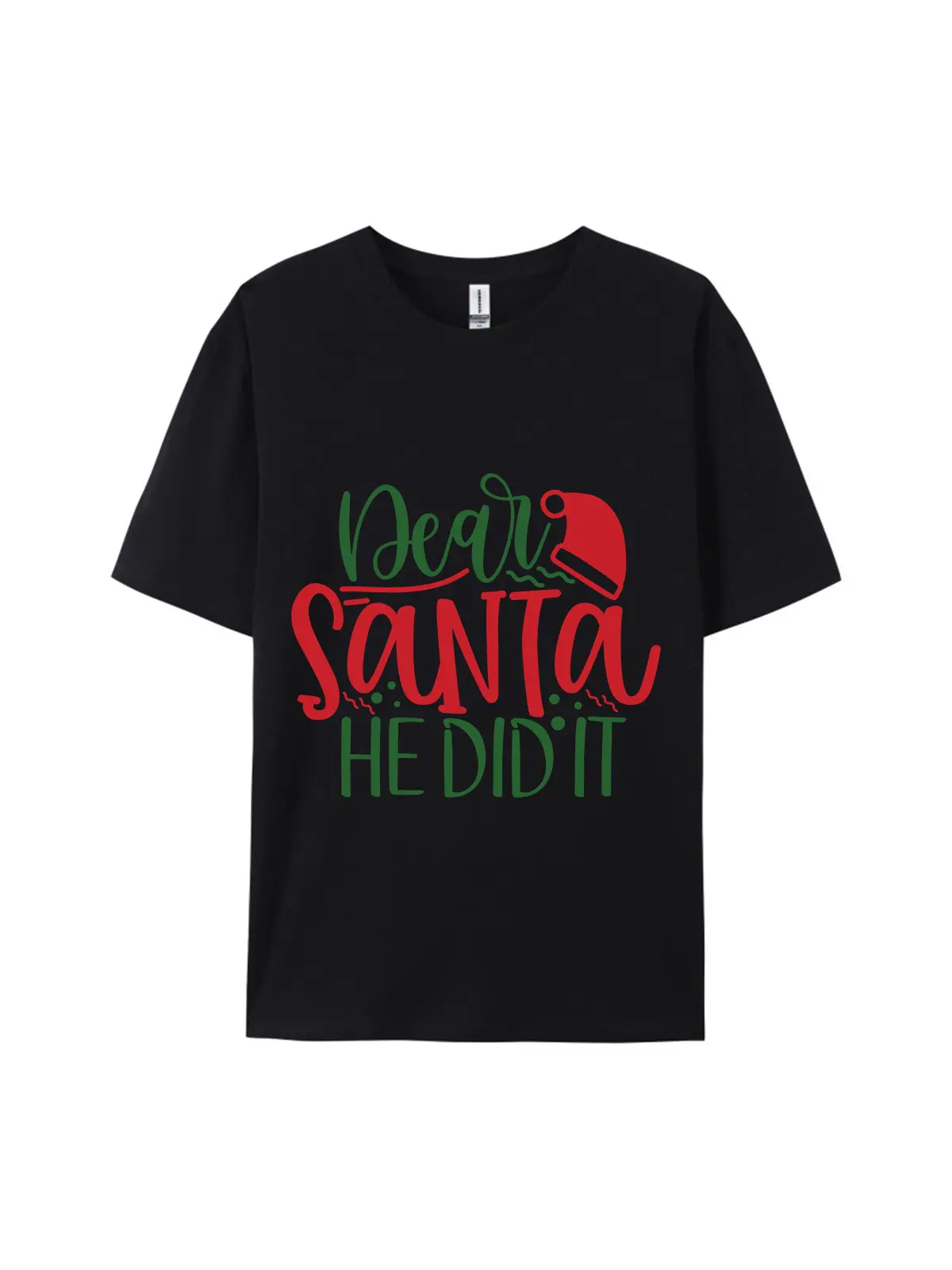 Dear Santa He Did It Christmas Graphic Tee For Women Men - Image 2