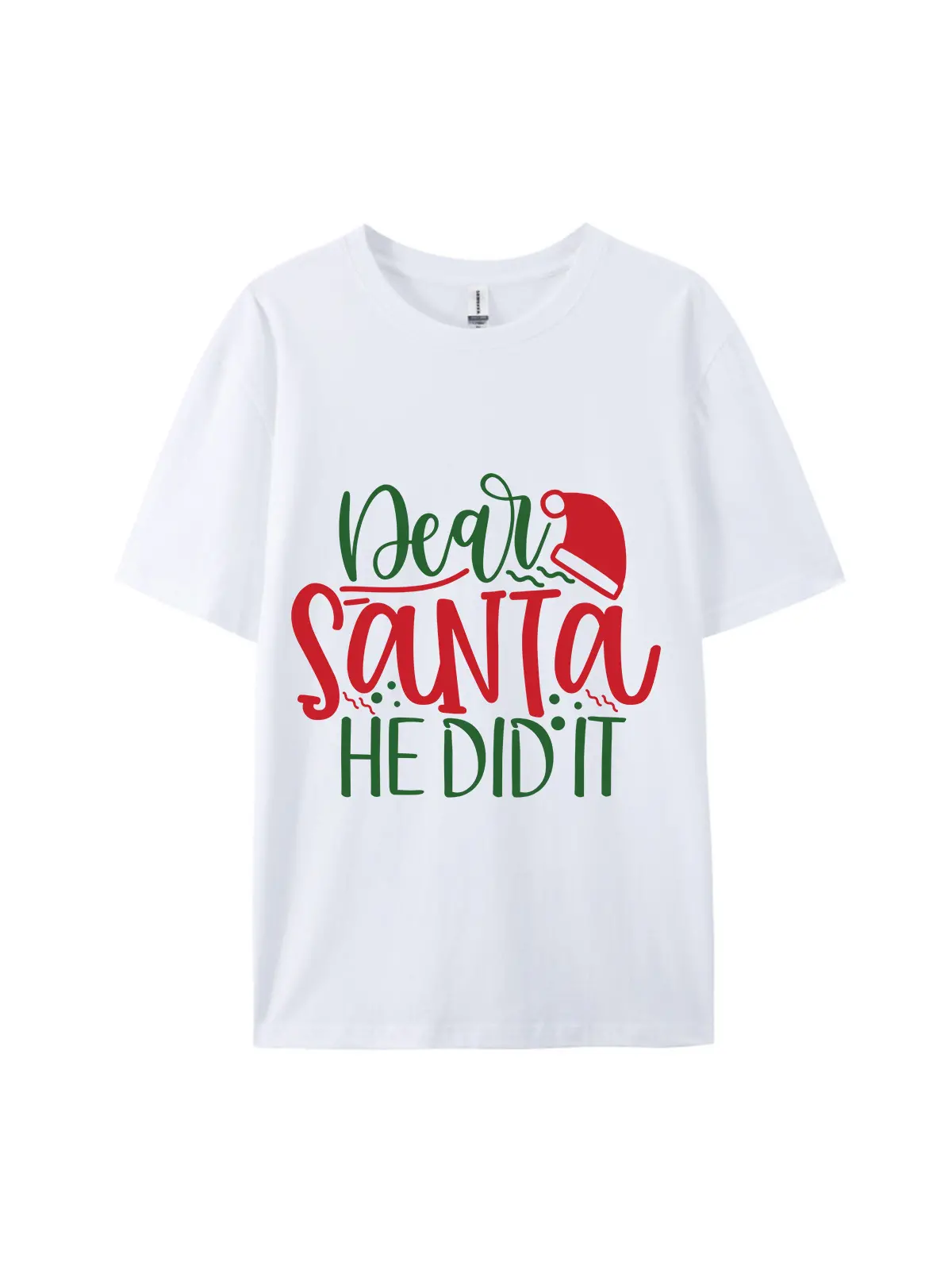 Dear Santa He Did It Christmas Graphic Tee For Women Men - Image 3