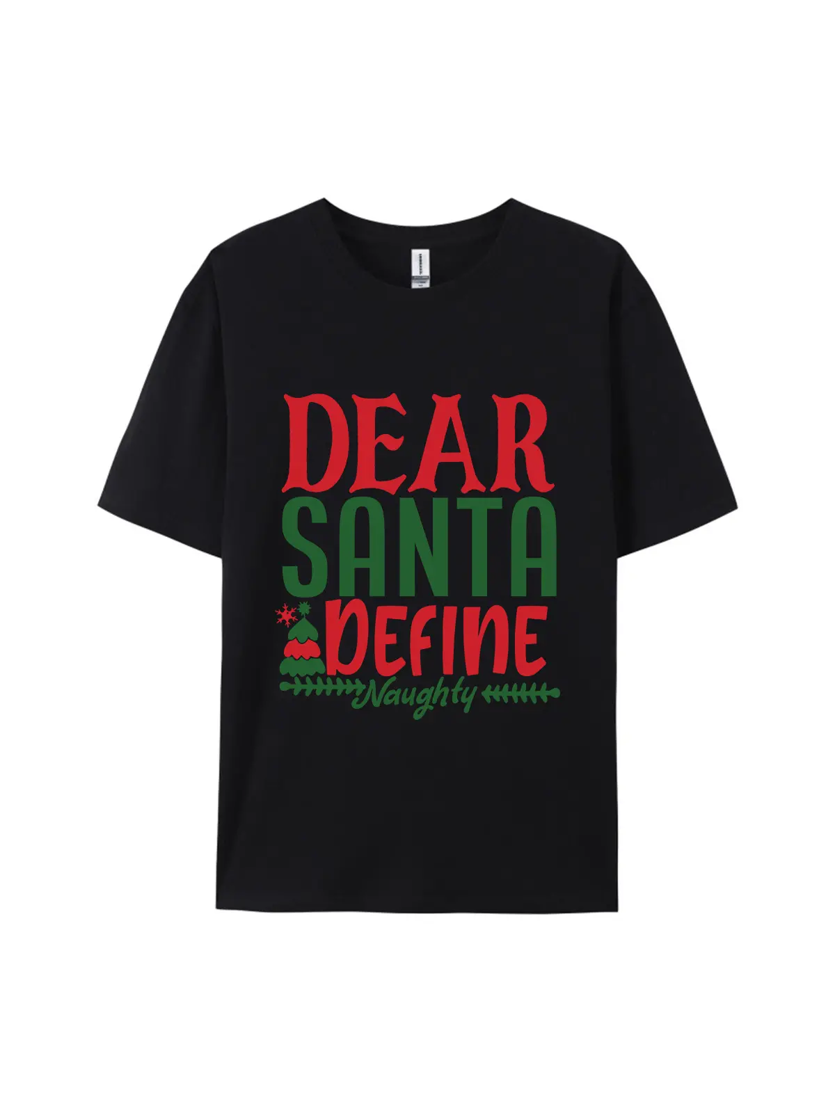 Dear Santa Define Naughty Graphic Tee For Women Men - Image 4