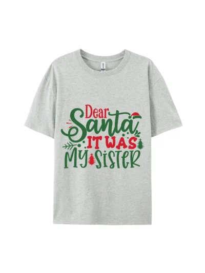 It Was My Sister Graphic Tee For Women Men