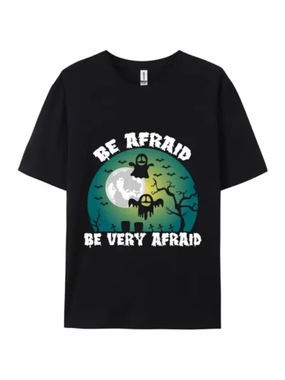 Halloween Be Afraid Be Very Afraid Graphic Tee