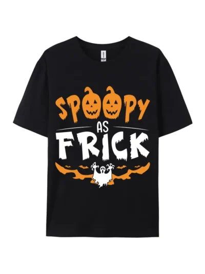 Halloween Spoopy As Frick Graphic Tee