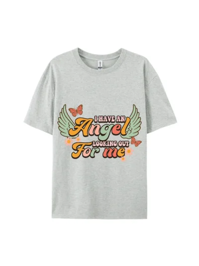 I Have An Angel Graphic Tee For Women Men