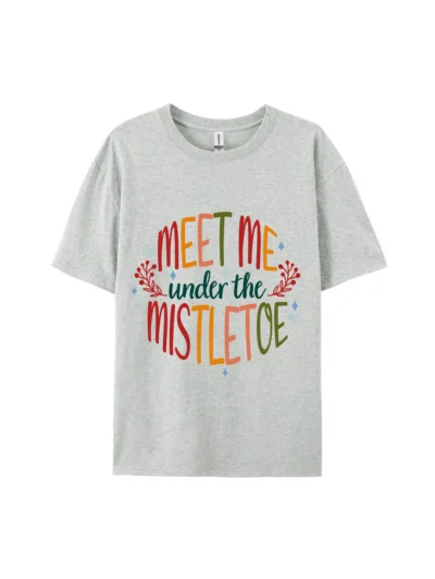 Meet Me Under Mistletoe Graphic Tee For Women Men