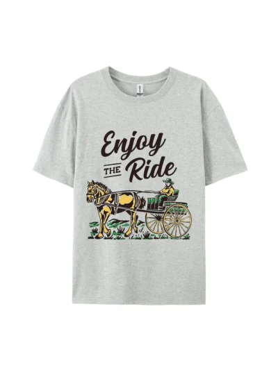 Enjoy the Ride Graphic Tee For Women Men